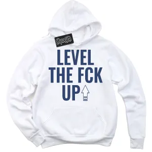 Diffused Blue 11s Sneaker Hoodie Level The Fck Up Graphic
