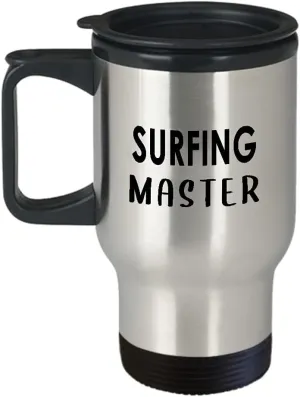 Surfing Master Themed Travel Mug Insulated Coffee Tumbler - Gifts for Surfer Beach Lover Outdoor Water Sports Hobby Surf Enthusiast Funny Cute Gag Idea